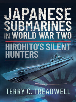 cover image of Japanese Submarines in World War Two